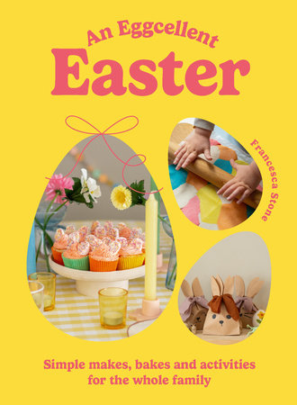 An Eggcellent Easter Hardcover by Francesca Stone