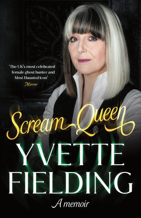 Scream Queen Hardcover by Yvette Fielding