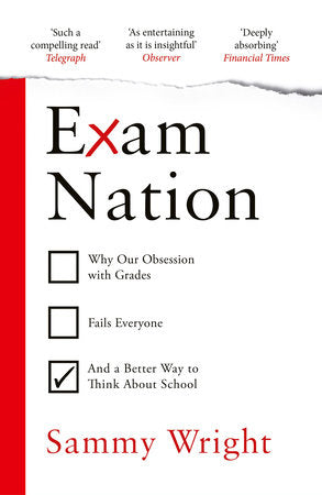 Exam Nation Paperback by Sammy Wright