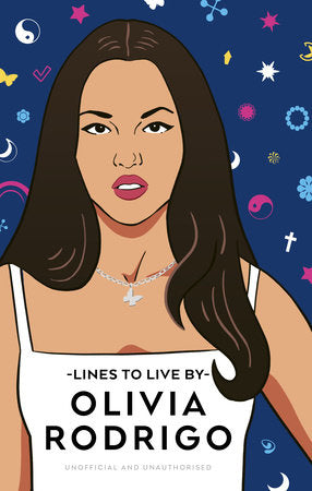 Olivia Rodrigo Lines to Live By Hardcover by Pop Press
