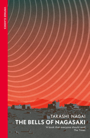 The Bells of Nagasaki Paperback by Takashi Nagai