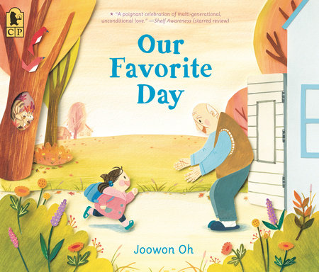 Our Favorite Day TR by Joowon Oh; Illustrated by Joowon Oh