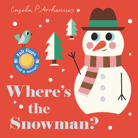 Where's the Snowman? Board Book by Illustrated by Ingela P. Arrhenius