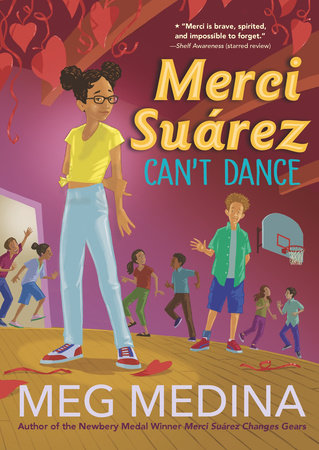 Merci Suárez Can't Dance TR by Meg Medina