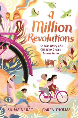A Million Revolutions Hardcover by Suhasini Raj and Garen Thomas