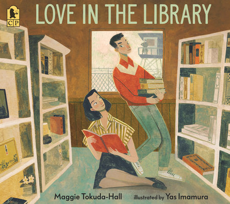 Love in the Library Paperback by Maggie Tokuda-Hall; illustrated by Yas Imamura