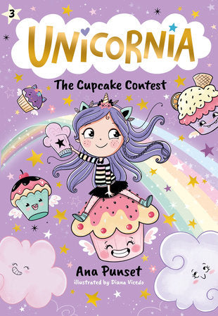 Unicornia: The Cupcake Contest Paperback by Ana Punset; illustrated by Diana Vicedo
