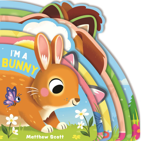 I'm a Bunny Board Book by Carly Blake; Illustrated by Matthew Scott