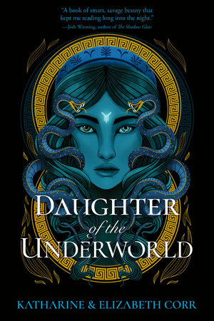Daughter of the Underworld TR by Katharine Corr and Elizabeth Corr