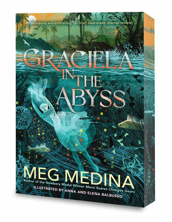 Graciela in the Abyss Paperback by Meg Medina; Illustrated by Anna and Elena Balbusso