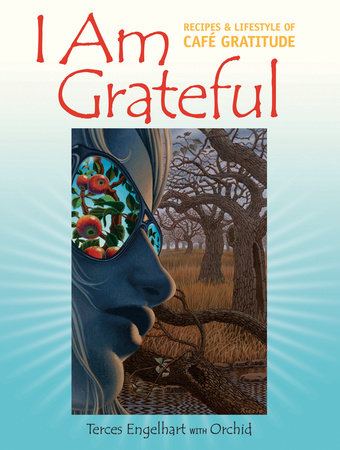 I Am Grateful Paperback by Terces Engelhart with Orchid