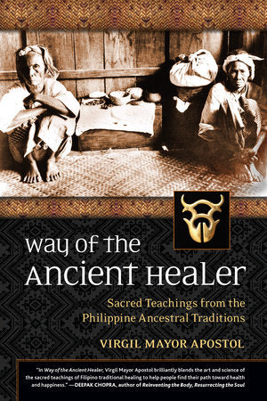 Way of the Ancient Healer TR by Virgil Mayor Apostol