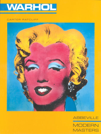 Andy Warhol Paperback by Carter Ratcliff