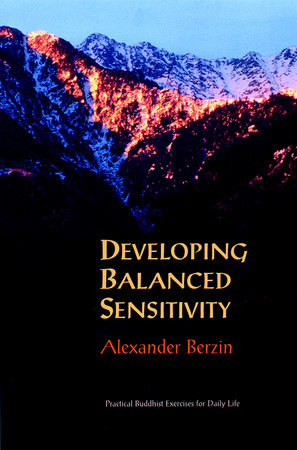 Developing Balanced Sensitivity Paperback by Alexander Berzin