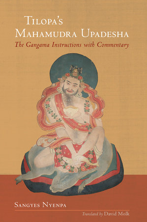 Tilopa's Mahamudra Upadesha Paperback by Sangyes Nyenpa Rinpoche