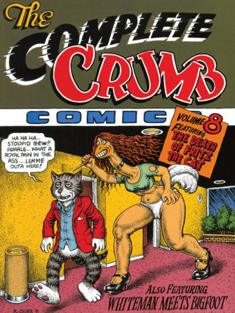 The Complete Crumb Comics Vol. 8 Paperback by R. Crumb