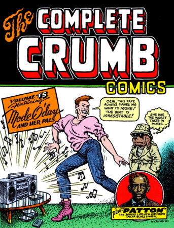 The Complete Crumb Comics Vol. 15 Paperback by R. Crumb