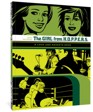 The Girl from H.O.P.P.E.R.S. Paperback by Jaime Hernandez