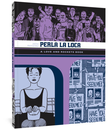 Perla La Loca Paperback by Jaime Hernandez