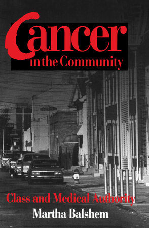 Cancer in the Community Paperback by Martha Balshem