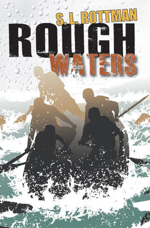 Rough Waters Paperback by by S.L. Rottman