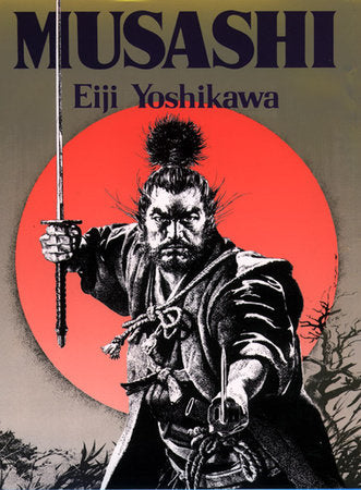 Musashi Hardcover by Eiji Yoshikawa; Translated by Charles Terry