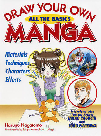 Draw Your Own Manga Paperback by Haruno Nagatomo