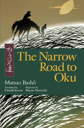 The Narrow Road to Oku Paperback by Matsuo Basho; Translated by Donald Keene