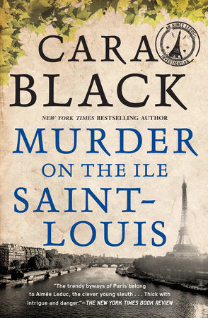 Murder on the Ile Saint-Louis Paperback by Cara Black