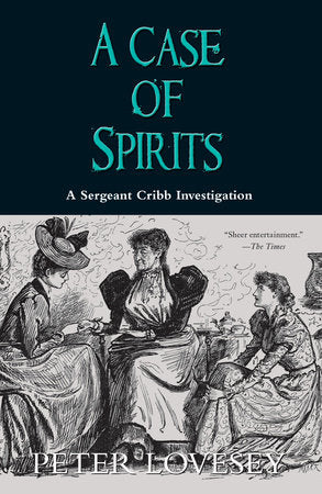 A Case of Spirits Paperback by Peter Lovesey