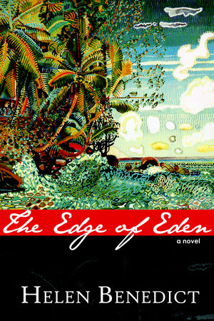 Edge of Eden Paperback by Helen Benedict