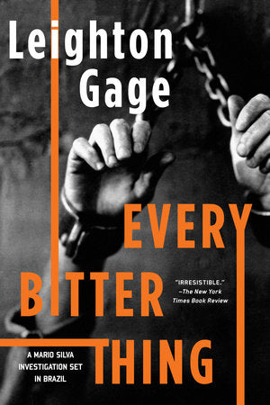 Every Bitter Thing Paperback by Leighton Gage