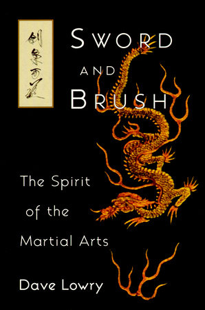 Sword and Brush Paperback by Dave Lowry