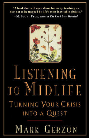 Listening to Midlife Paperback by Mark Gerzon