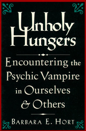 Unholy Hungers Paperback by Barbara Hort