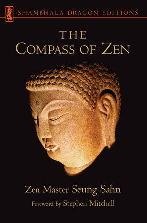 The Compass of Zen Paperback by Zen Master Seung Sahn