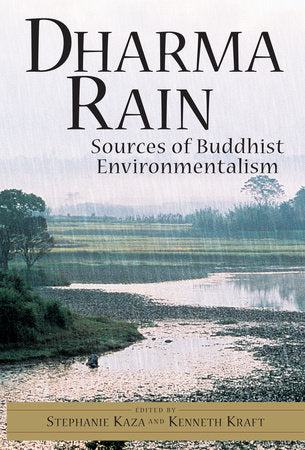 Dharma Rain Paperback by Stephanie Kaza, Kenneth Kraft