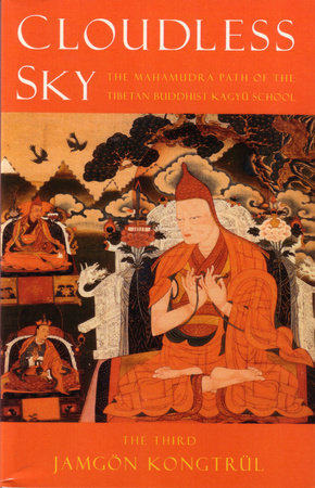 Cloudless Sky Paperback by The Third Jamgon Kongtrul