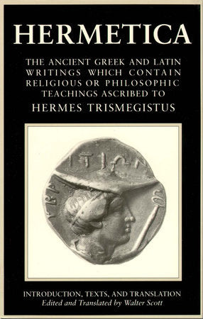 Hermetica: Volume One Paperback by Walter Scott