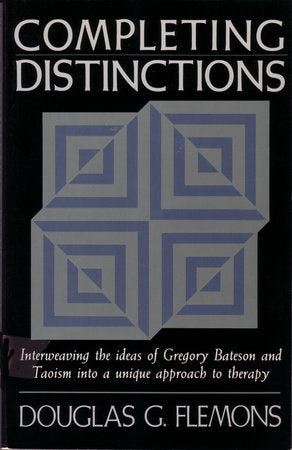 Completing Distinctions Paperback by Douglas G. Flemons