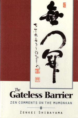 Gateless Barrier Paperback by Zenkai Shibayama