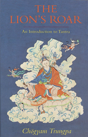 The Lion's Roar Paperback by Chogyam Trungpa