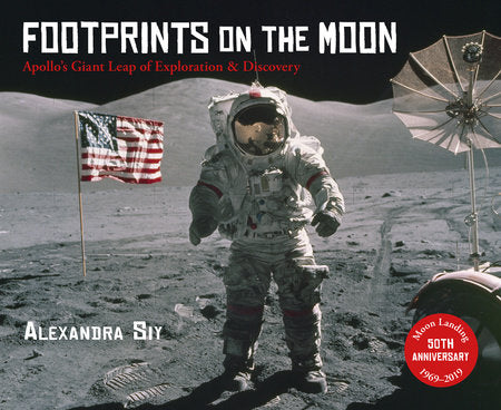 Footprints on the Moon Paperback by Alexandra Siy (Author)