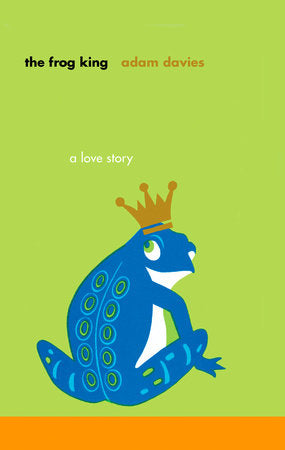 The Frog King Paperback by Adam Davies