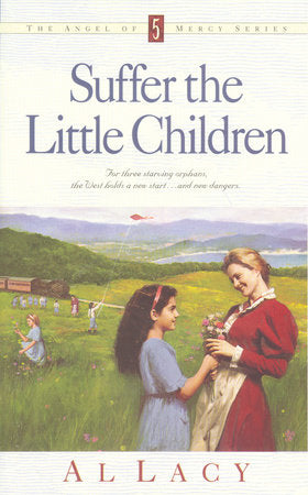 Suffer the Little Children Paperback by Al Lacy