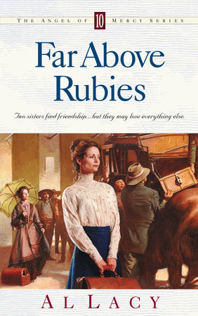 Far Above Rubies Paperback by Al Lacy