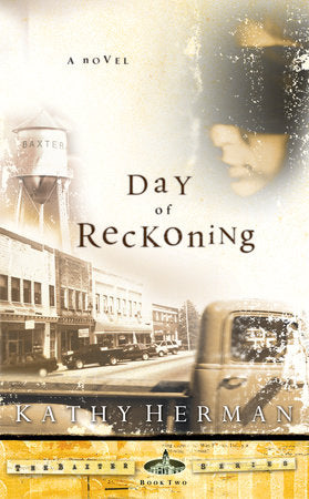 The Day of Reckoning Paperback by Kathy Herman