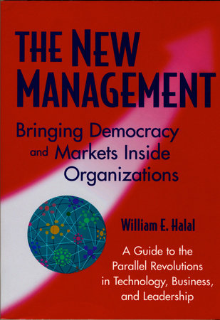The New Management Paperback by William E. Halal