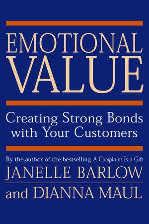 Emotional Value Hardcover by Janelle Barlow and Dianna Maul