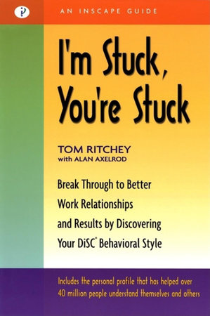 I'm Stuck, You're Stuck Paperback by Tom Ritchey with Alan Axelrod